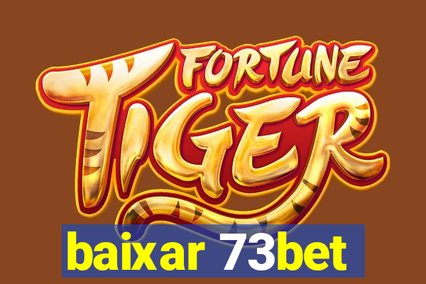baixar 73bet